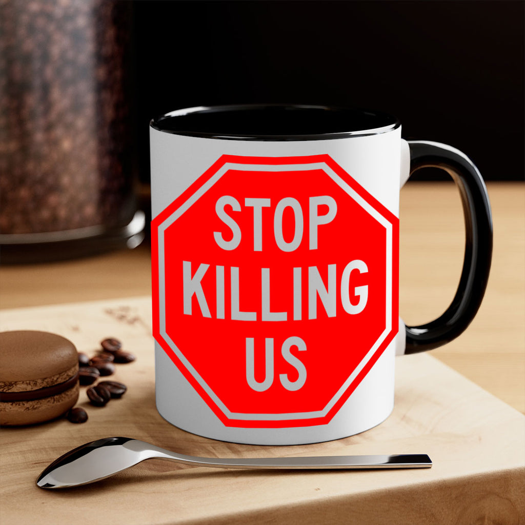 stop killing us 25#- black words - phrases-Mug / Coffee Cup