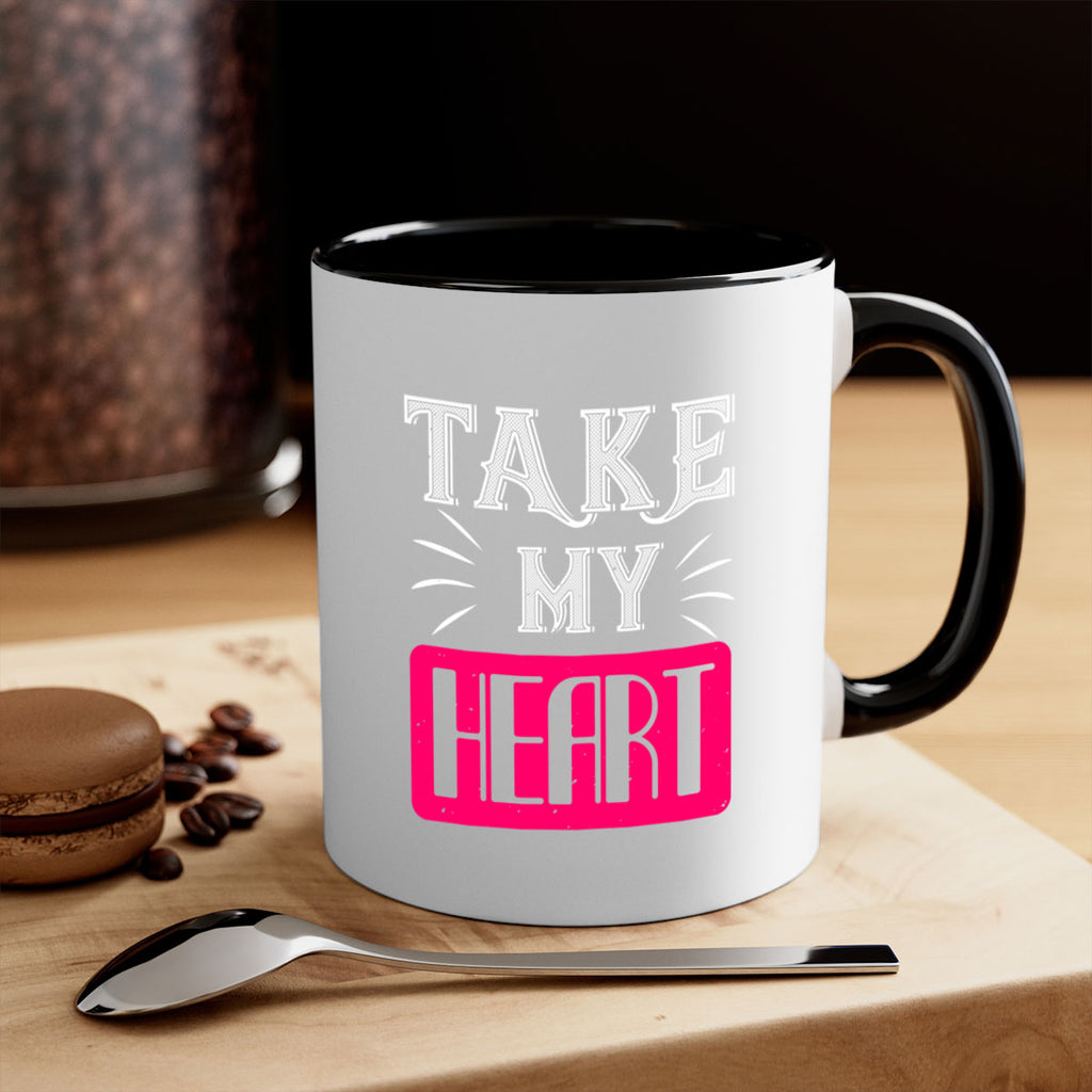 take my heart 8#- valentines day-Mug / Coffee Cup
