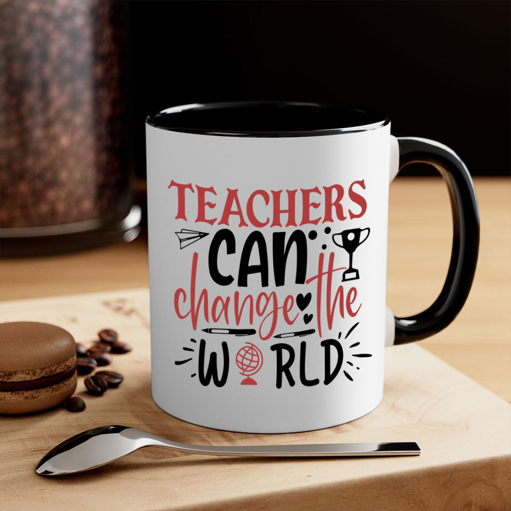 teachers ca change the world Style 199#- teacher-Mug / Coffee Cup
