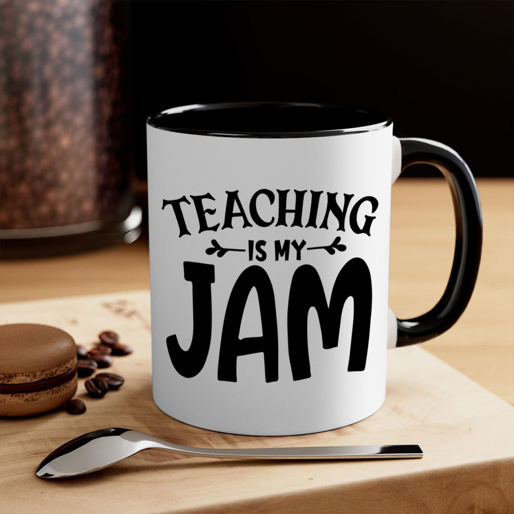 teaching is my jam Style 125#- teacher-Mug / Coffee Cup