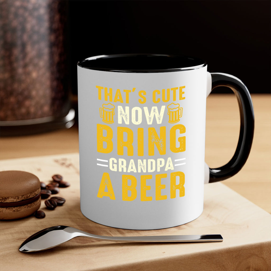 thats cute now bring 146#- beer-Mug / Coffee Cup