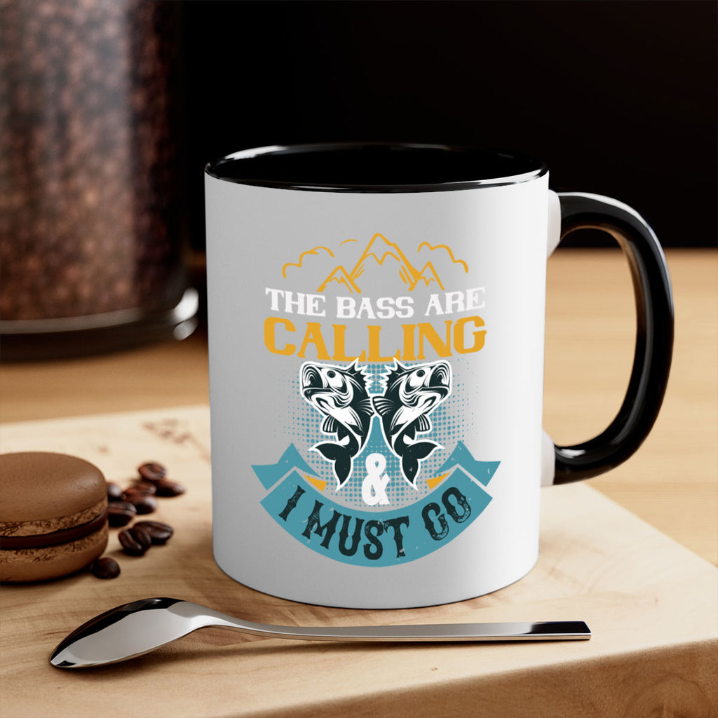 the bass are calling 30#- fishing-Mug / Coffee Cup