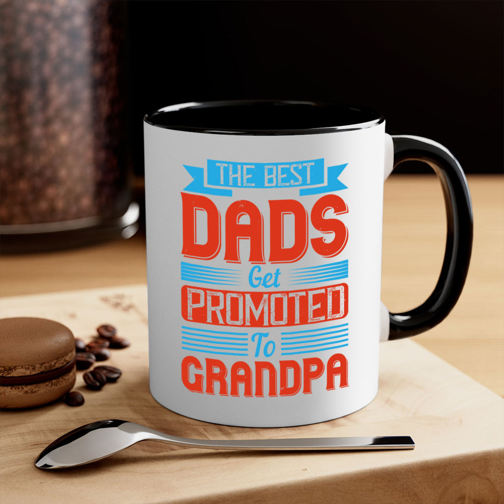 the best dads get promoted to grandpa 175#- fathers day-Mug / Coffee Cup