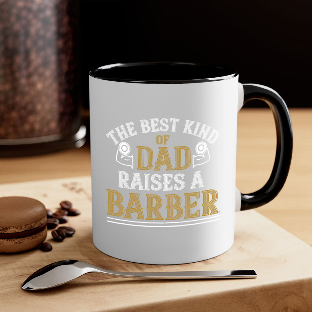 the best kind of dadraises a barber 66#- gym-Mug / Coffee Cup
