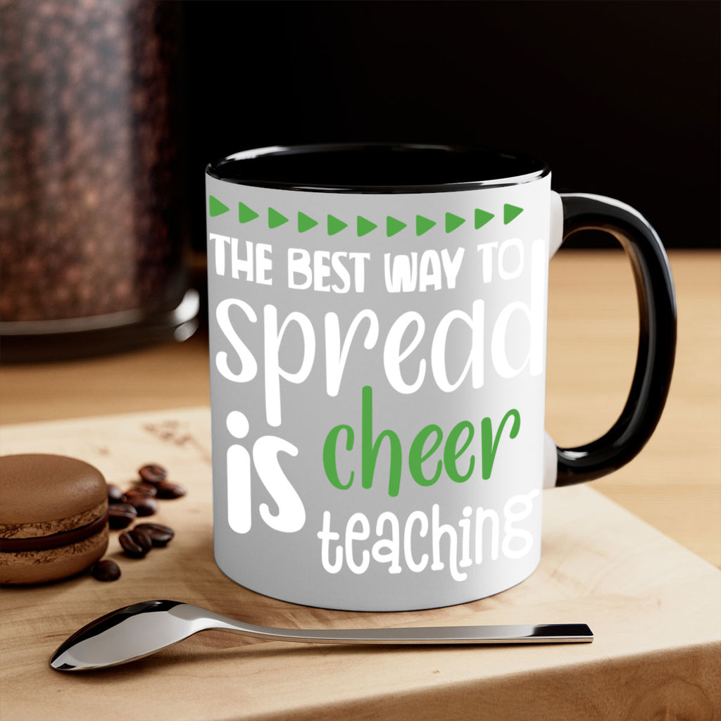 the best way to spread cheer is teaching style 1192#- christmas-Mug / Coffee Cup