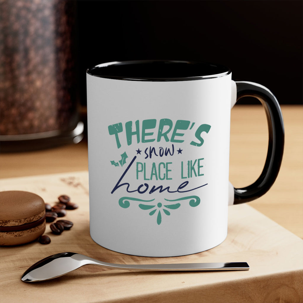 there’s snow place like home 348#- christmas-Mug / Coffee Cup