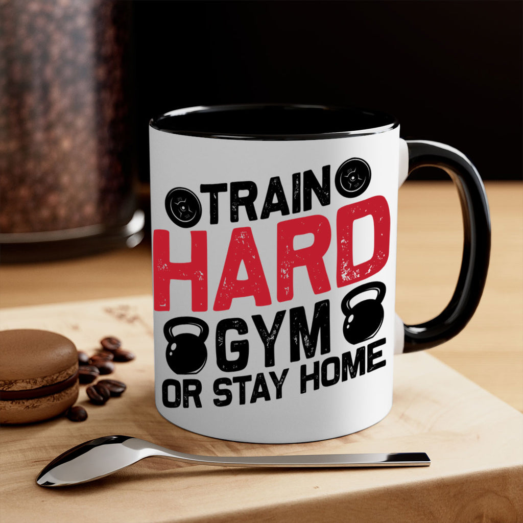 train hard gym or stay home 2#- gym-Mug / Coffee Cup