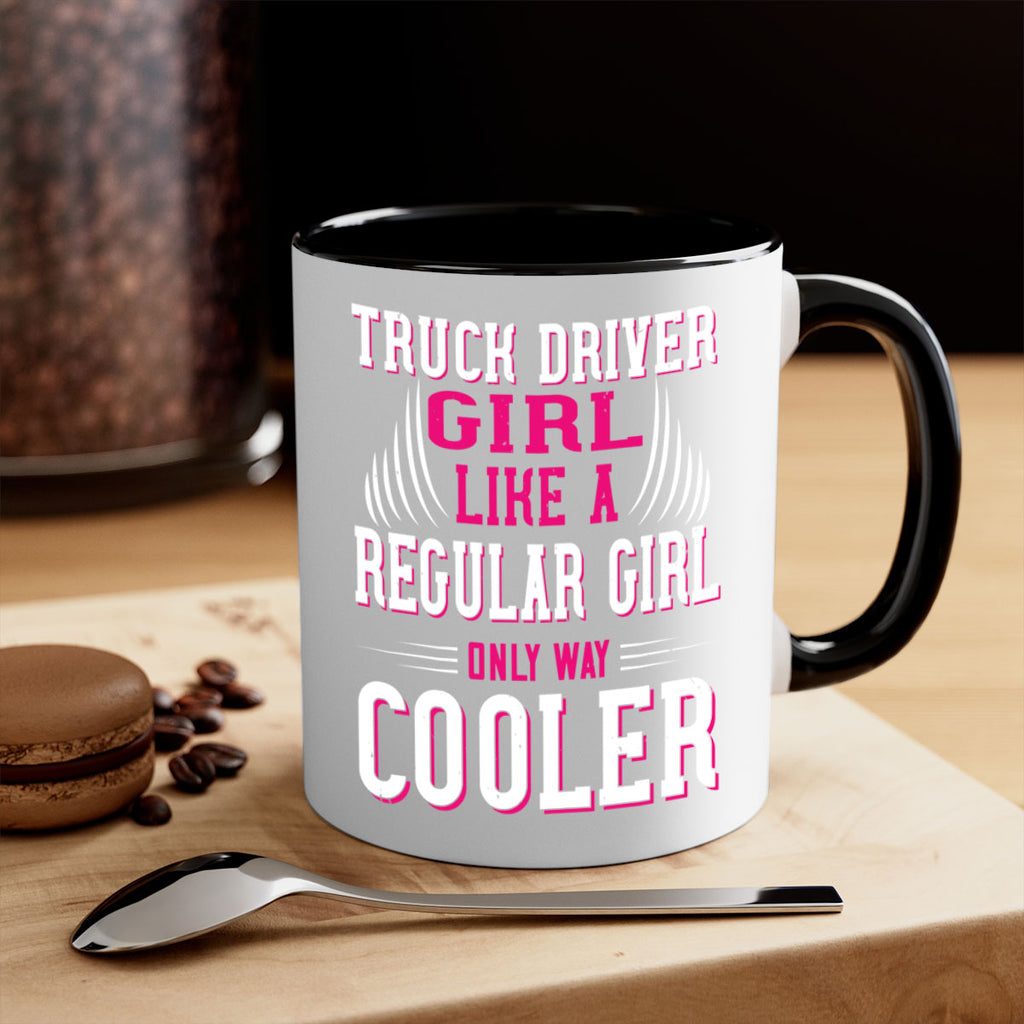 truck driver girl like a regular girl only way cooler Style 16#- truck driver-Mug / Coffee Cup