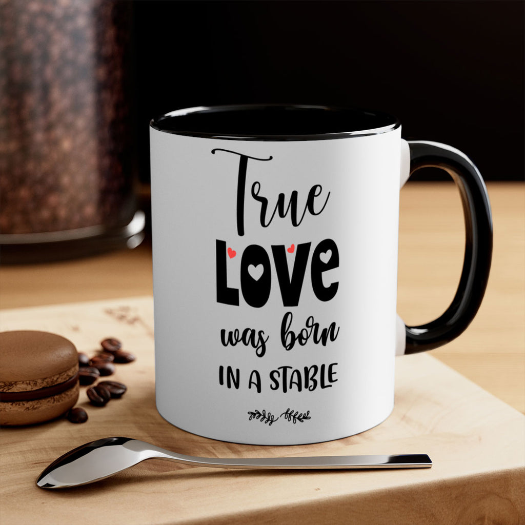 true love was born in a stable style 1223#- christmas-Mug / Coffee Cup