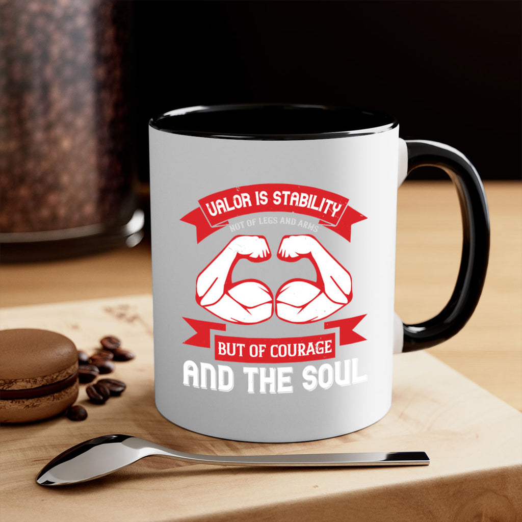 valor is stability not of legs and arms but of courage and the soul 12#- veterns day-Mug / Coffee Cup