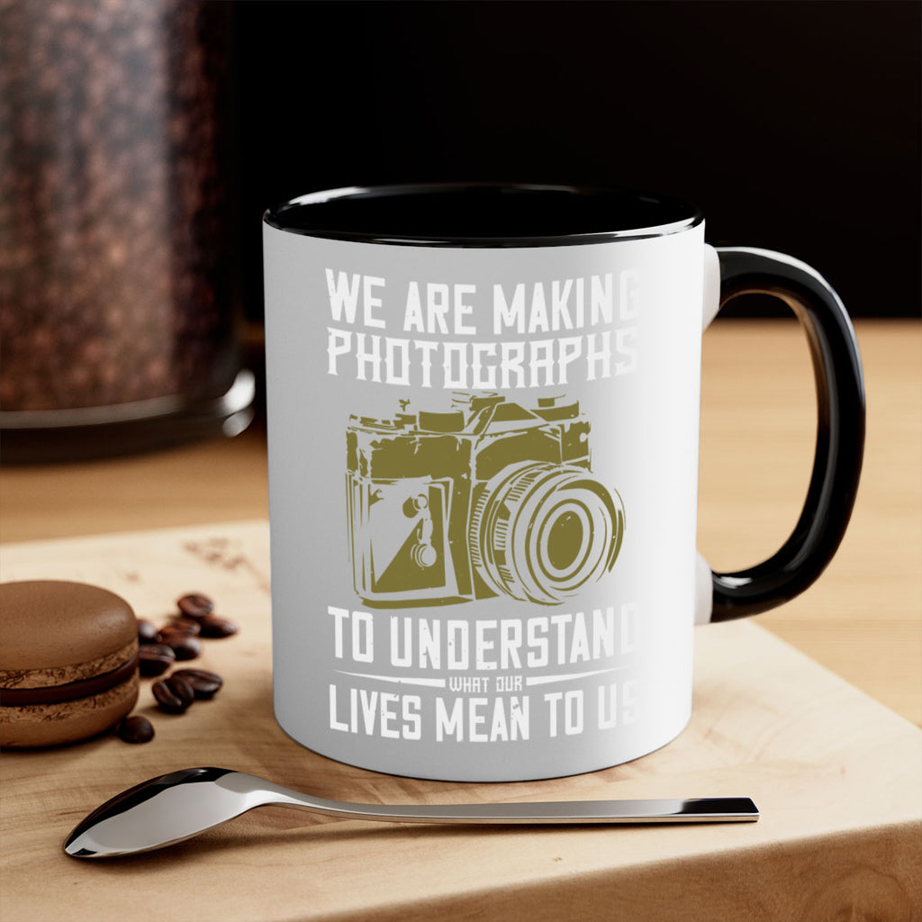 we are making photographs 7#- photography-Mug / Coffee Cup