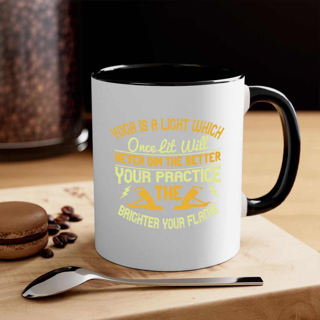 yoga is a light which once lit will never dim the better your practice the brighter your flame 26#- yoga-Mug / Coffee Cup