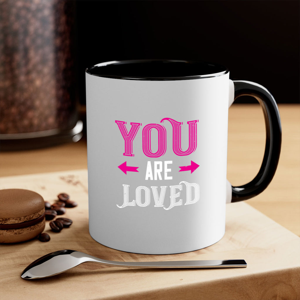 you are loved 2#- valentines day-Mug / Coffee Cup