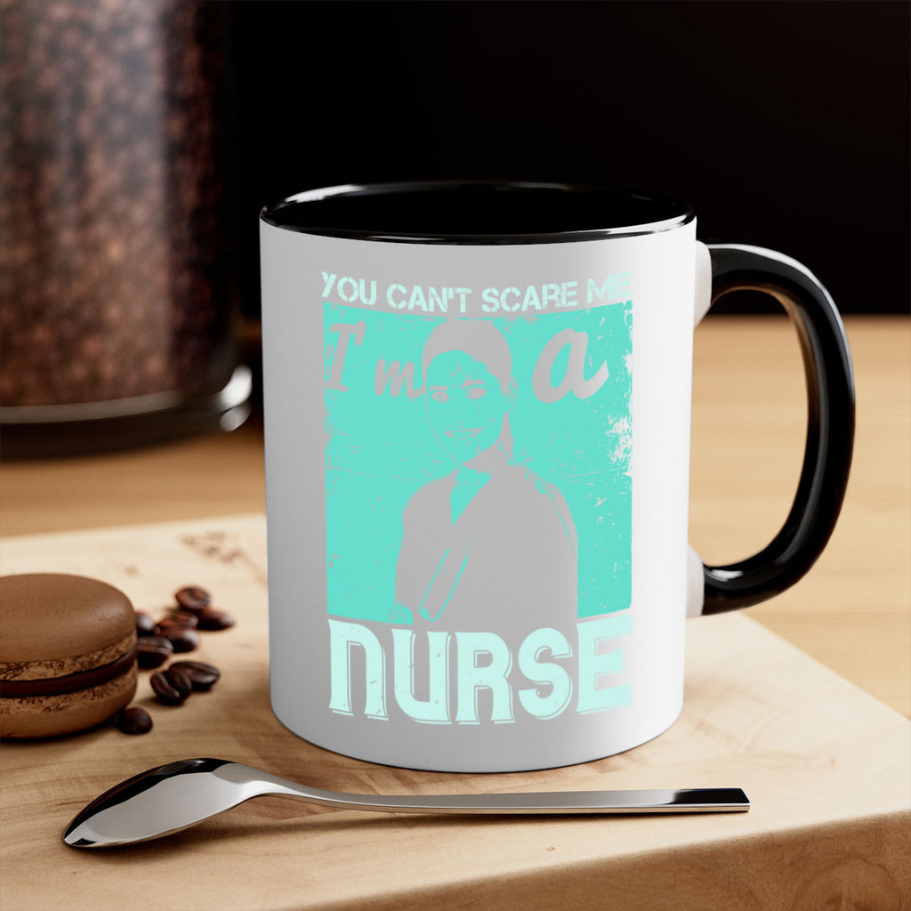 you cant scare me im a nurse Style 8#- medical-Mug / Coffee Cup