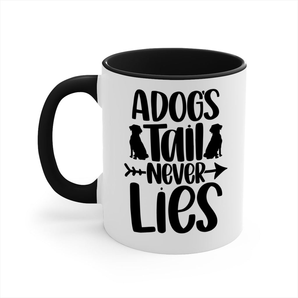 A Dog's Tail Never Lies Style 1#- Cat-Dog-Mug /Coffee Cup