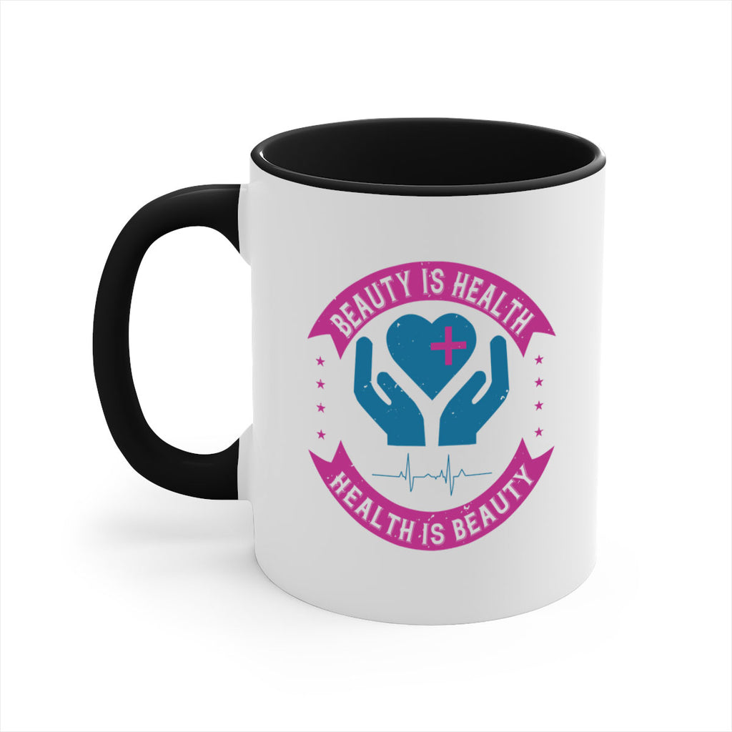 Beauty is health Health is beauty Style 6#- World Health-Mug / Coffee Cup