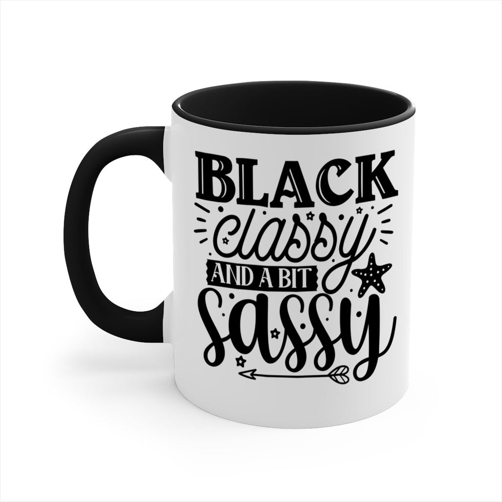 Black classy and a bit sassy Style 61#- Black women - Girls-Mug / Coffee Cup