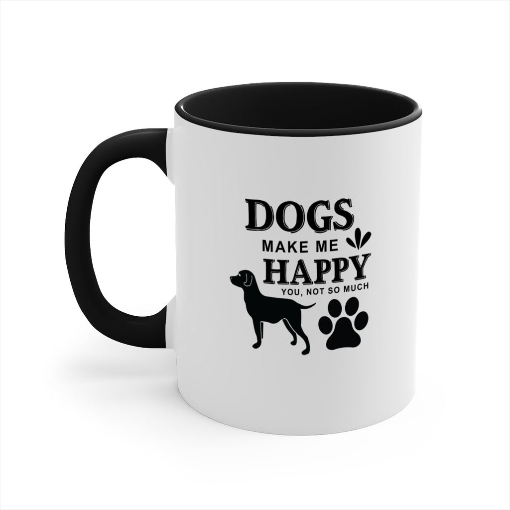 Dogs Make Me Happy Style 44#- Dog-Mug / Coffee Cup