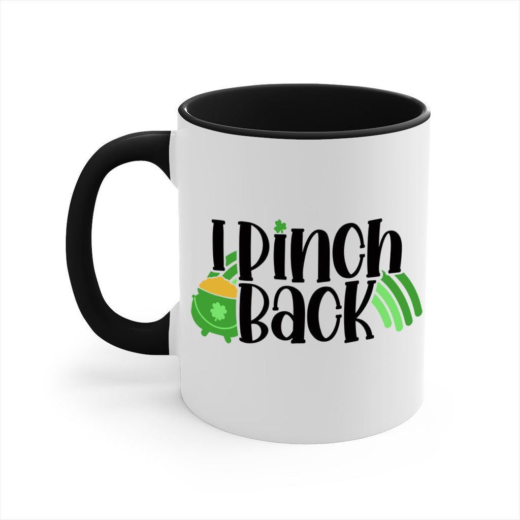 I Pinch Back Style 84#- St Patricks Day-Mug / Coffee Cup