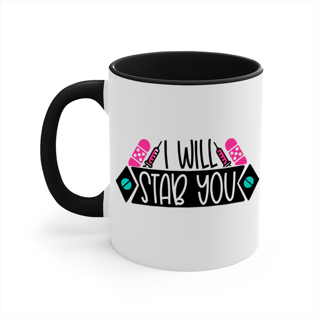 I Will Stab You Style Style 162#- nurse-Mug / Coffee Cup
