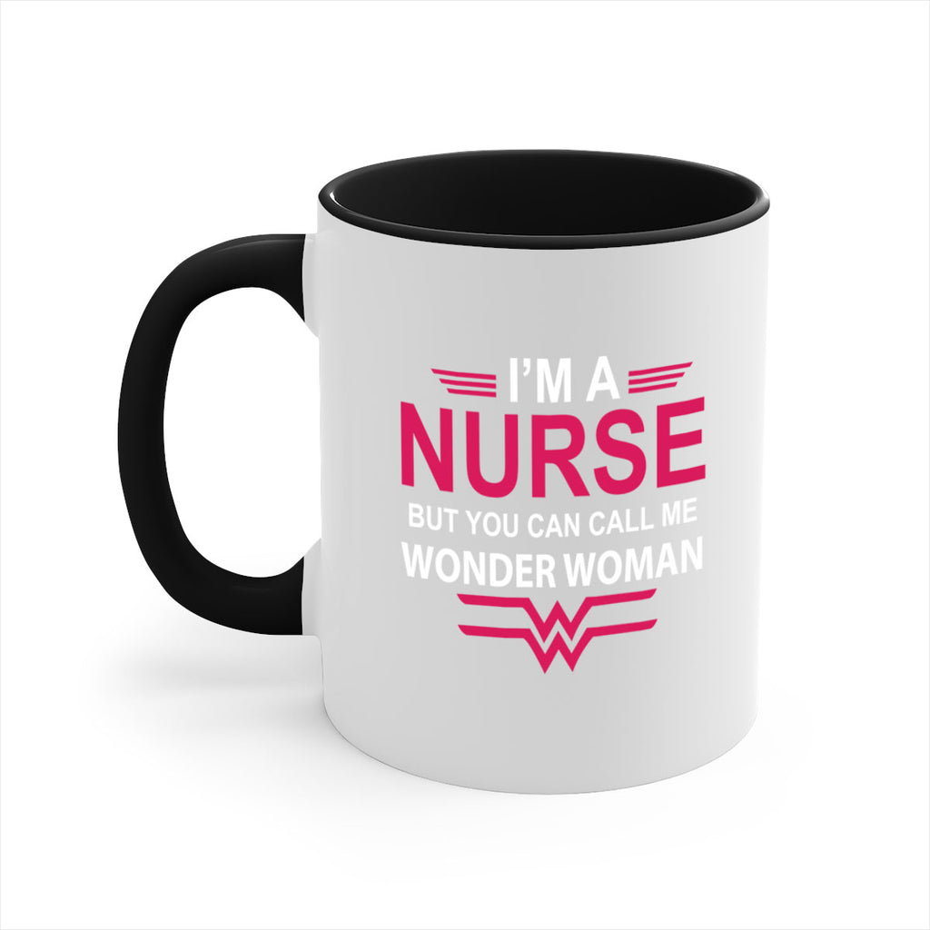 I am nurse but you can call me wonder woman Style 327#- nurse-Mug / Coffee Cup