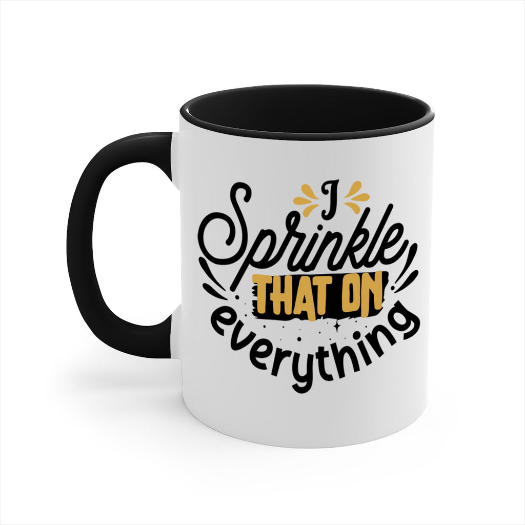 I sprinkle That on everything Style 31#- Black women - Girls-Mug / Coffee Cup