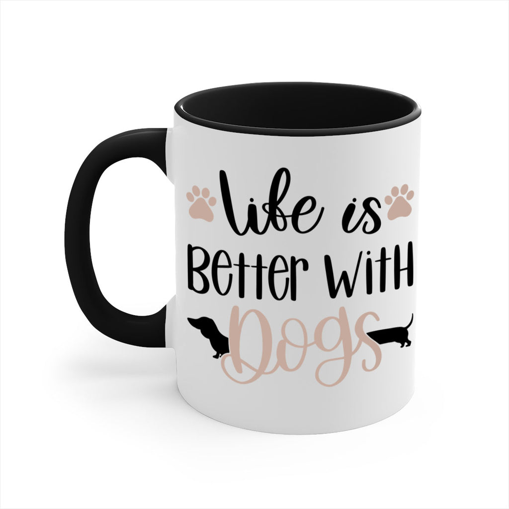 Life Is Better With Dogs Style 16#- Dog-Mug / Coffee Cup