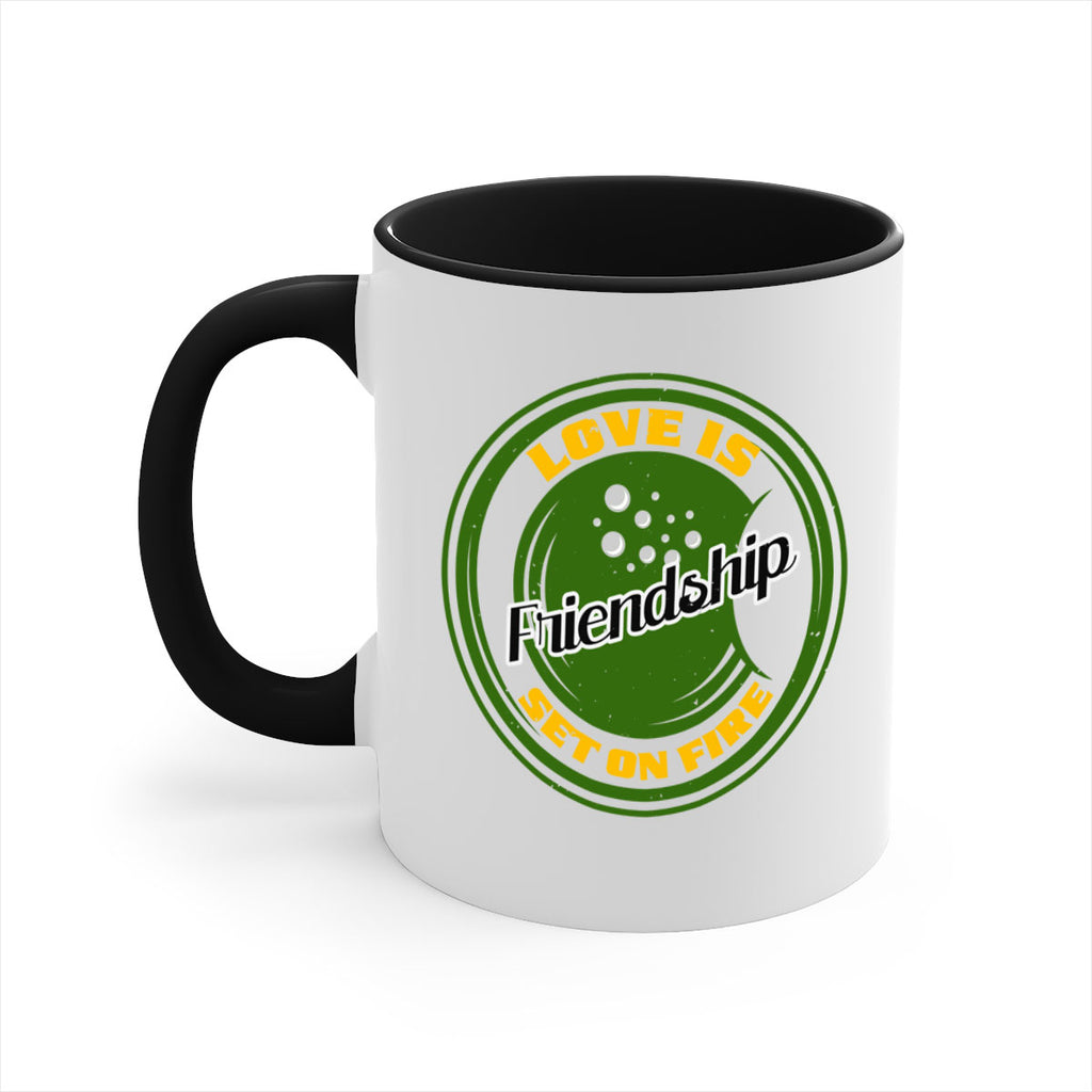 Love is friendship set on fire Style 84#- best friend-Mug / Coffee Cup