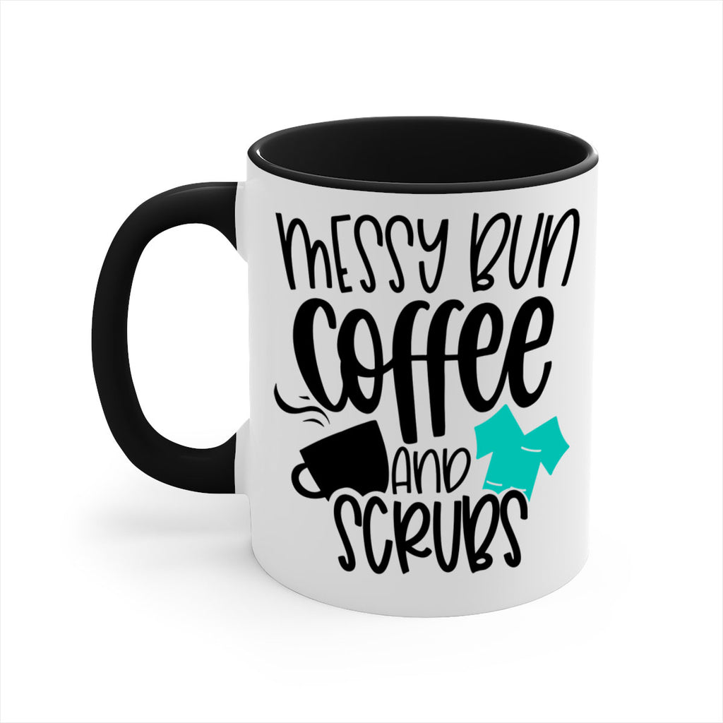 Messy Bun Coffee And Scrubs Style Style 132#- nurse-Mug / Coffee Cup