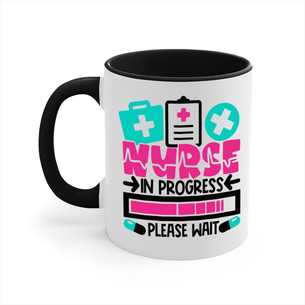 Nurse In Progress Please Wait Style Style 113#- nurse-Mug / Coffee Cup