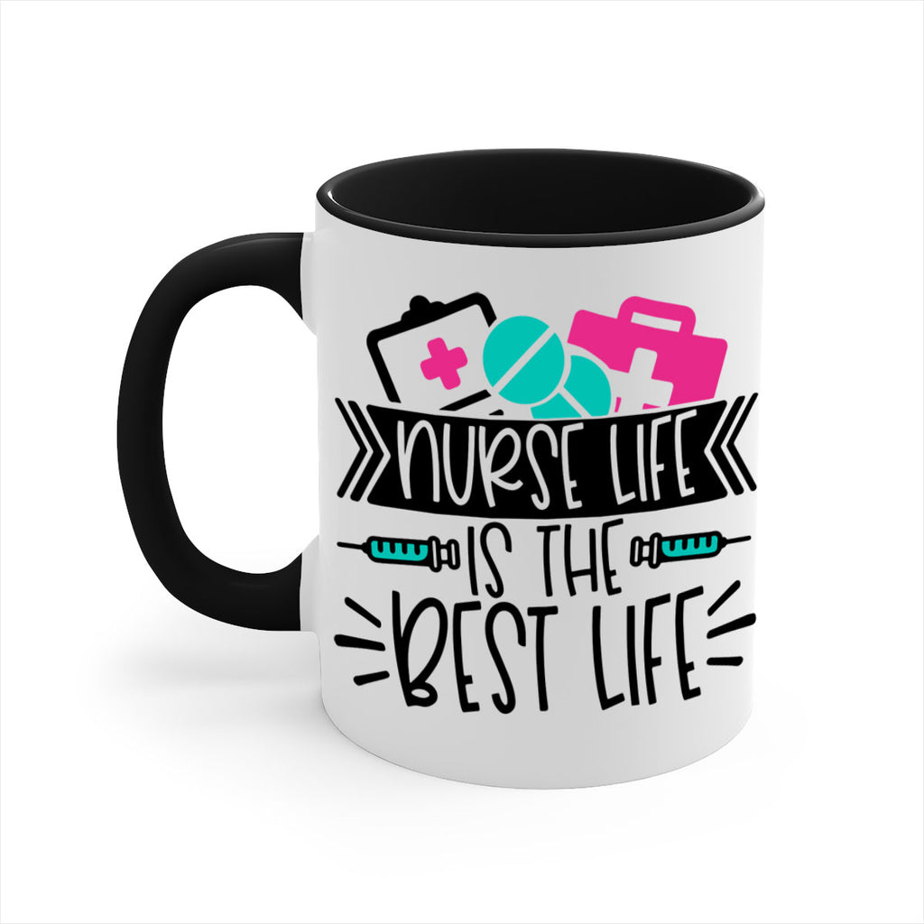 Nurse Life Is The Best Life Style Style 108#- nurse-Mug / Coffee Cup