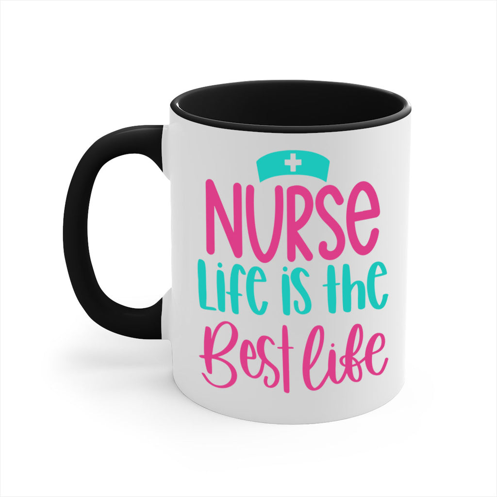 Nurse Life Is The Best Life Style Style 109#- nurse-Mug / Coffee Cup