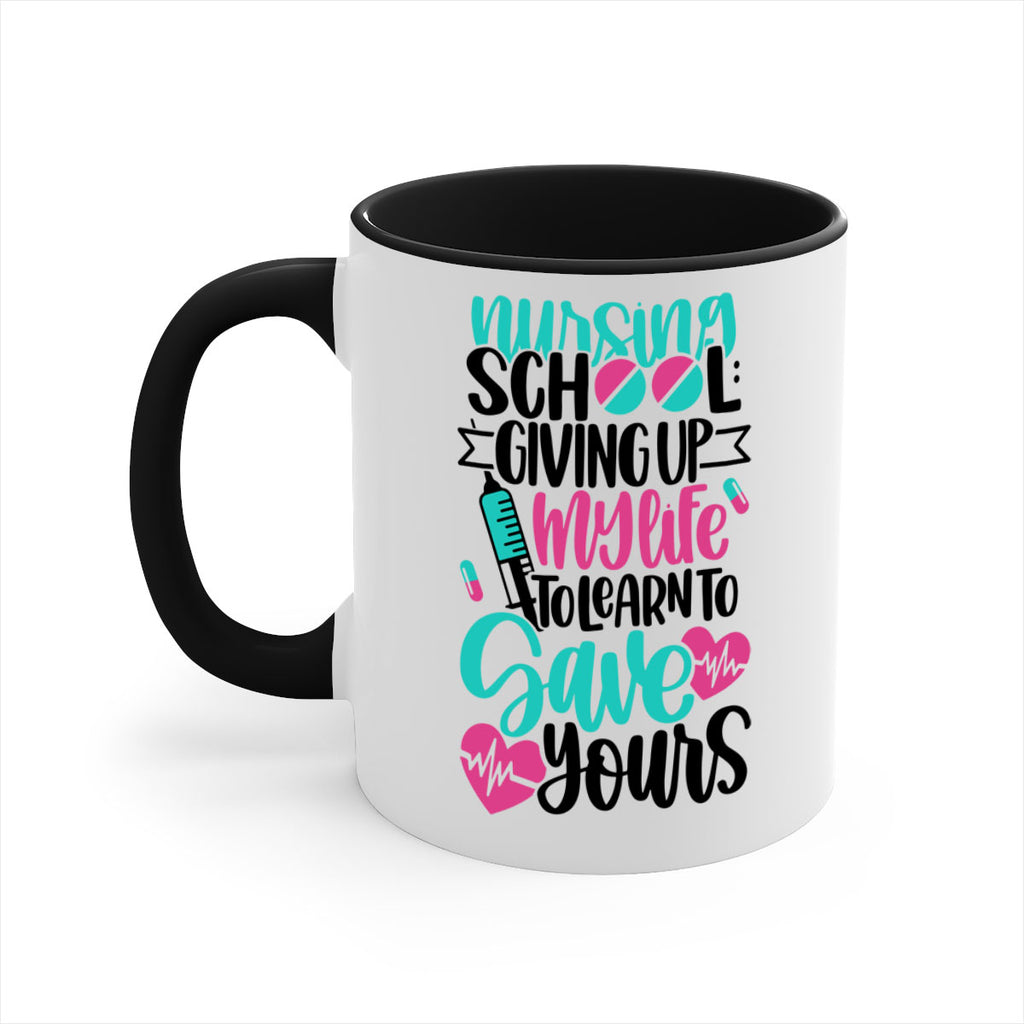 Nursing School Giving Style Style 66#- nurse-Mug / Coffee Cup