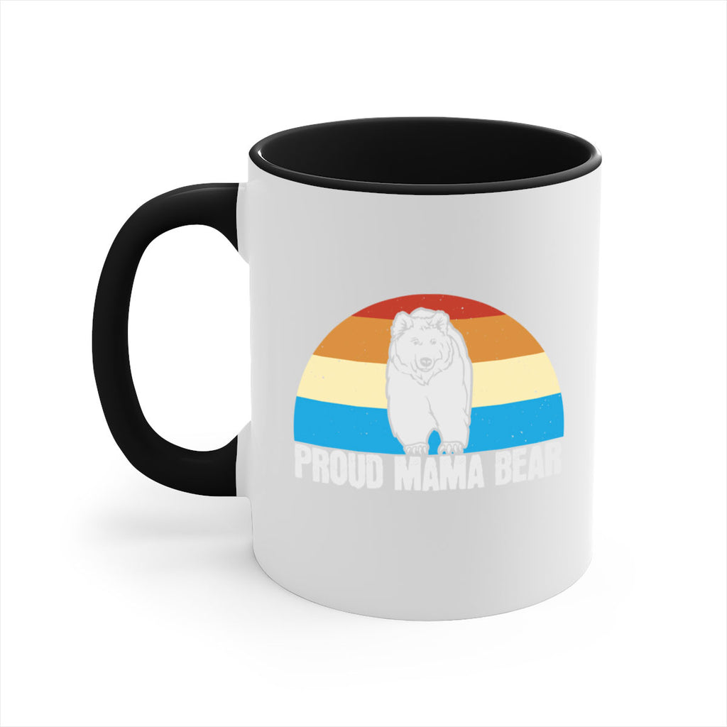 Proud mama bear 26#- bear-Mug / Coffee Cup