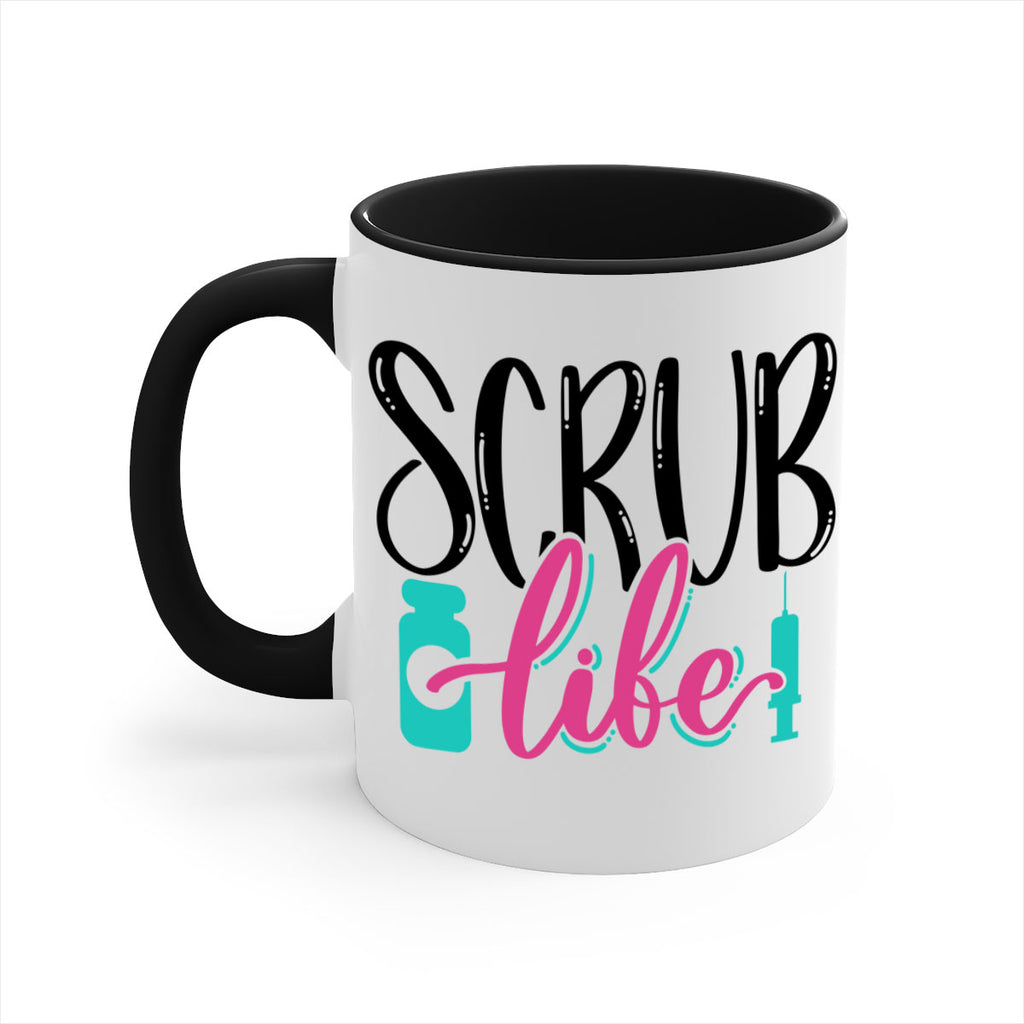 Scrub Life Style Style 46#- nurse-Mug / Coffee Cup