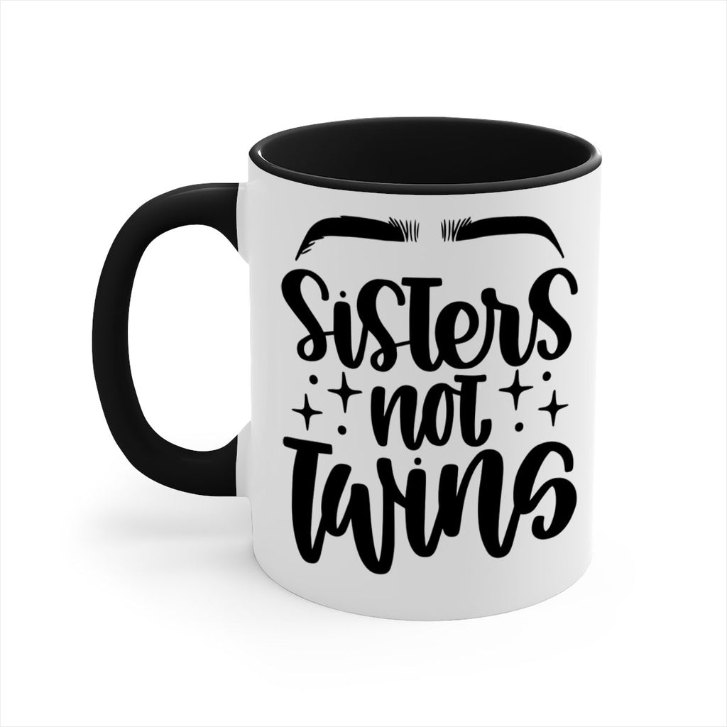 Sister Not Twins Style 23#- makeup-Mug / Coffee Cup