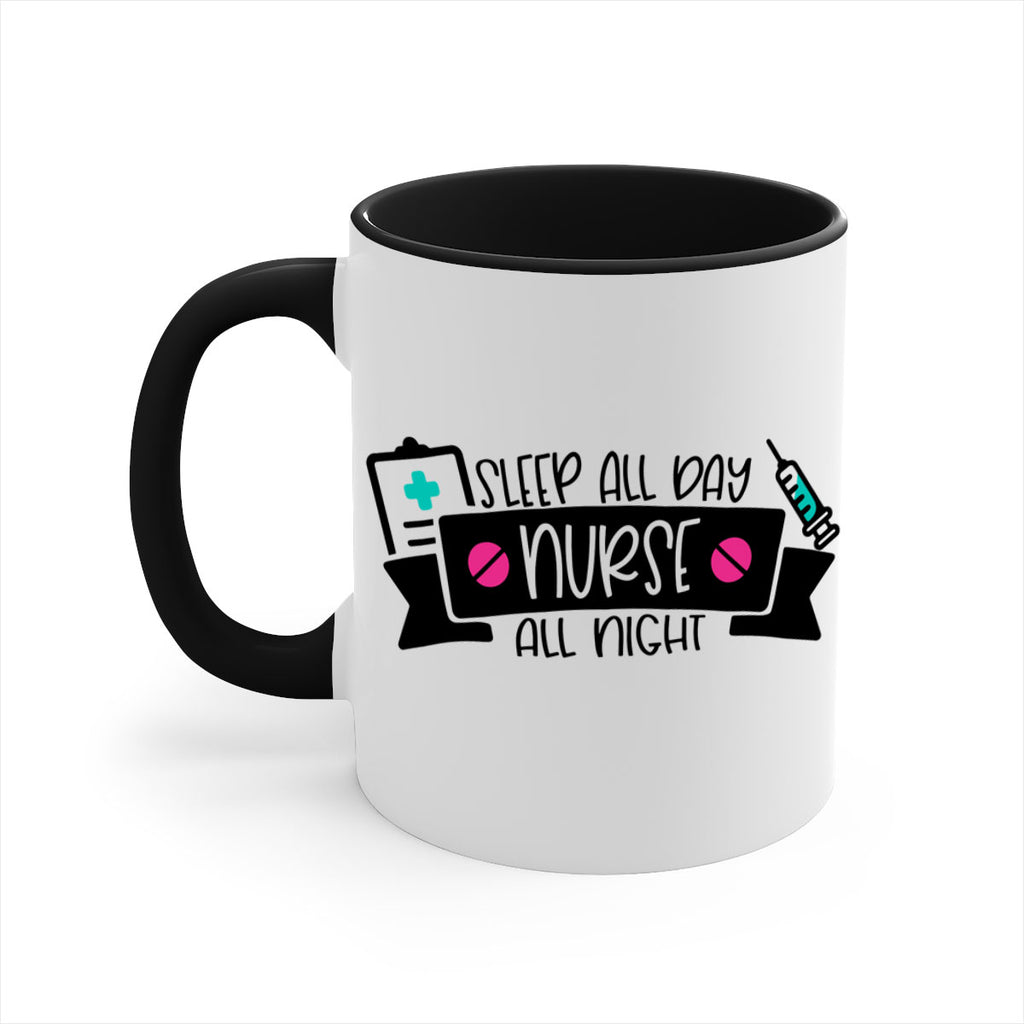 Sleep All Day Nurse All Night Style Style 37#- nurse-Mug / Coffee Cup