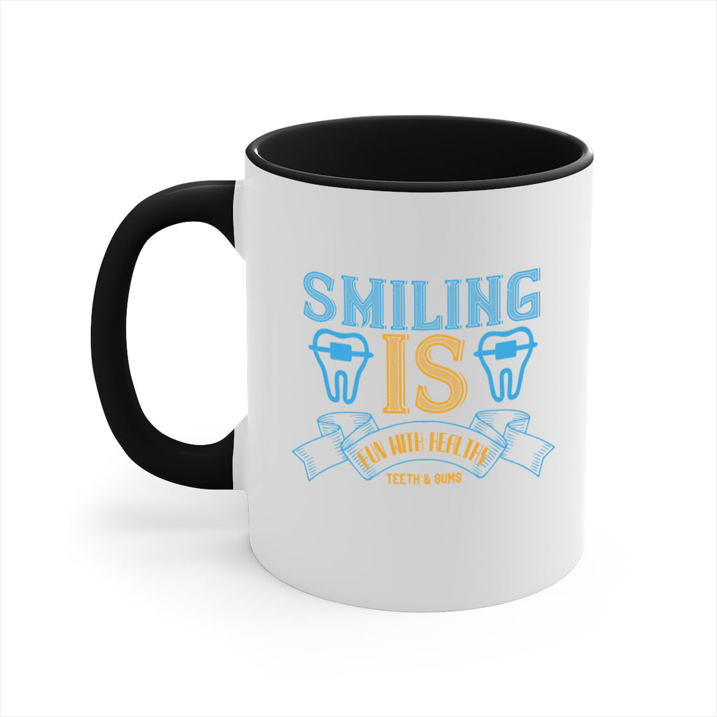 Smiling is Fun With Healthy Teeth Gums Style 20#- dentist-Mug / Coffee Cup