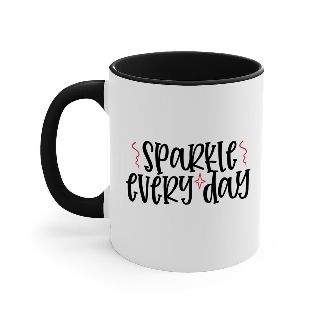 Sparkle every day design Style 220#- makeup-Mug / Coffee Cup