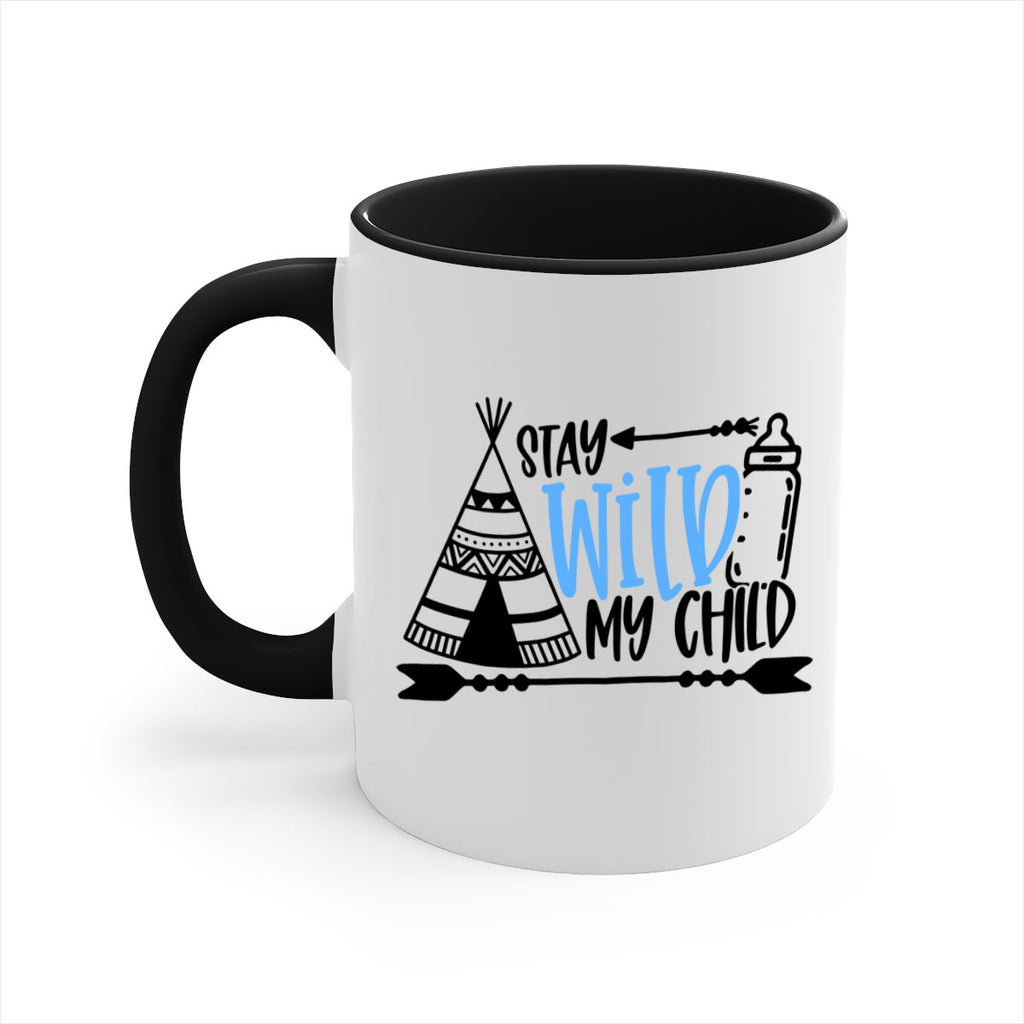Stay Wild My Child Style 24#- baby2-Mug / Coffee Cup