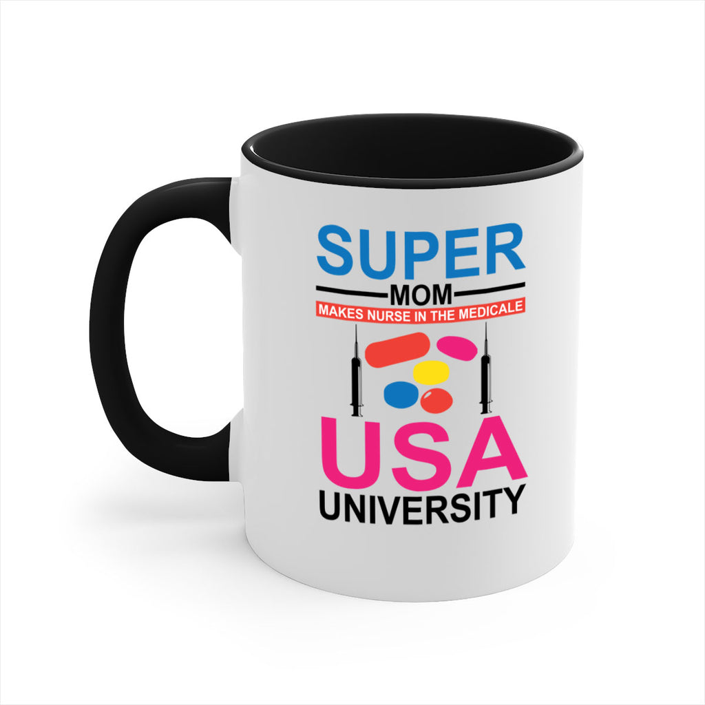 Super Mom Makes Nurse in the Style 333#- nurse-Mug / Coffee Cup