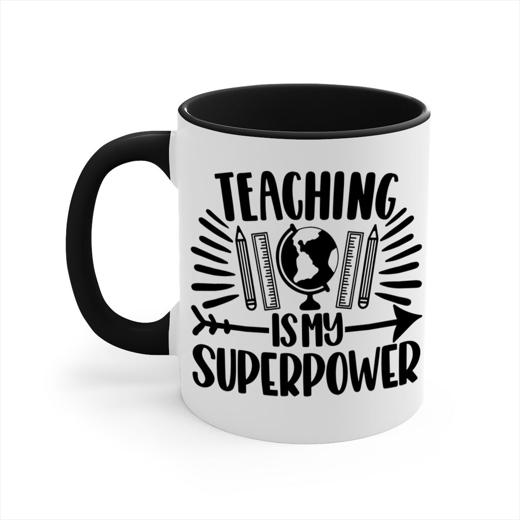 Teaching Is My Superpower Style 39#- teacher-Mug / Coffee Cup