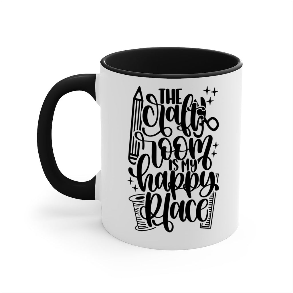 The Craft Room Is My Happy Place 4#- crafting-Mug / Coffee Cup