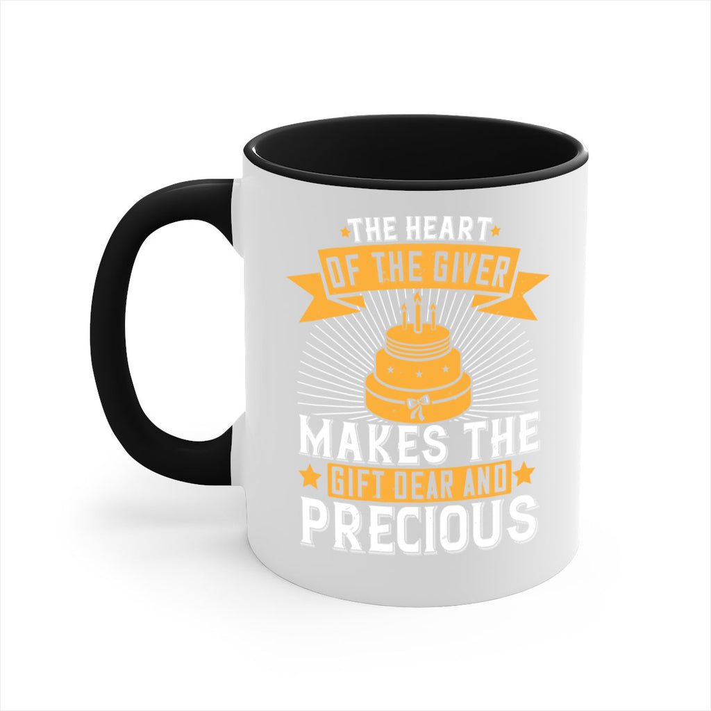 The heart of the giver makes the gift dear and precious Style 37#- birthday-Mug / Coffee Cup