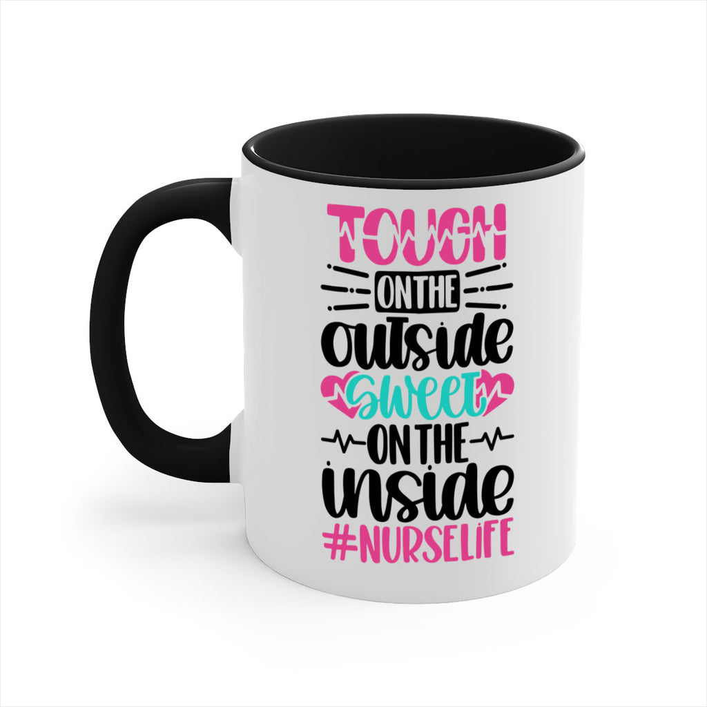 Tough On The Outside Style Style 15#- nurse-Mug / Coffee Cup