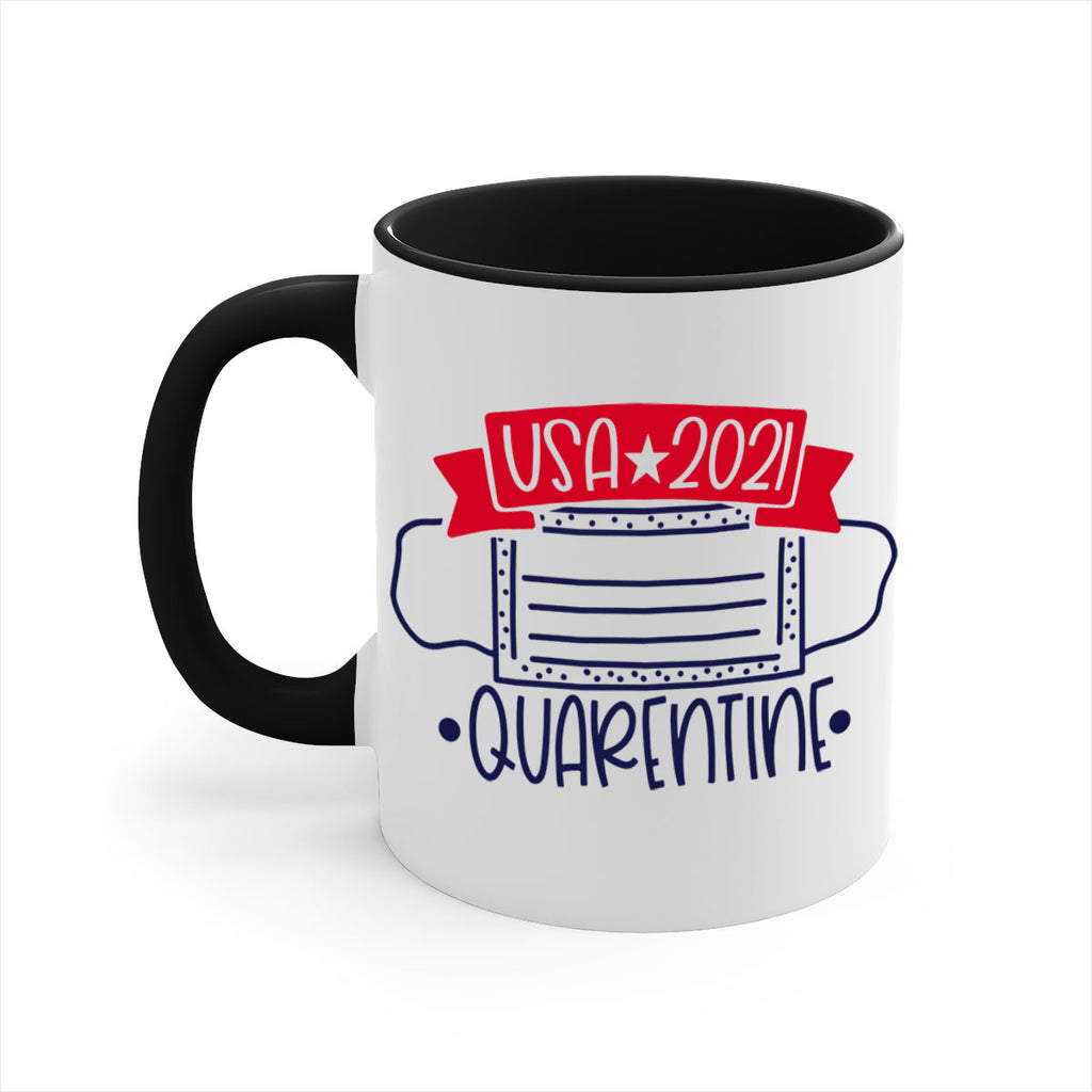 USA Quarentine Style 183#- 4th Of July-Mug / Coffee Cup