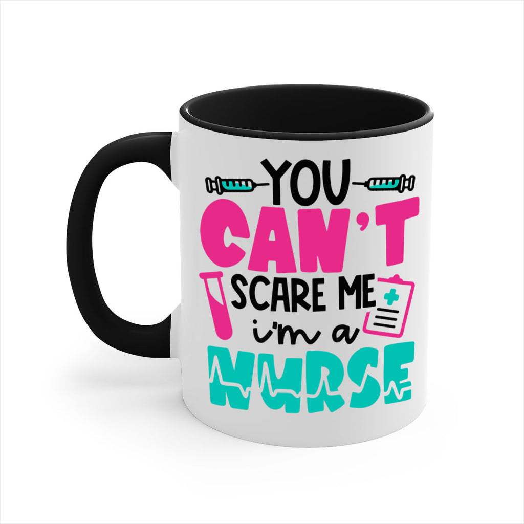 You Cant Scare Me Im A Nurse Style Style 3#- nurse-Mug / Coffee Cup