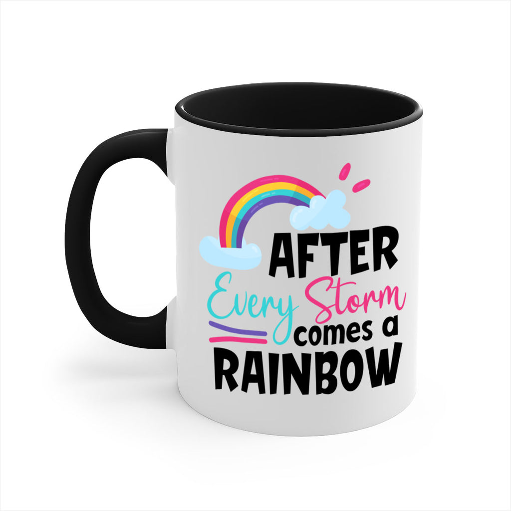 after every storm comes a rainbow Style 291#- baby2-Mug / Coffee Cup