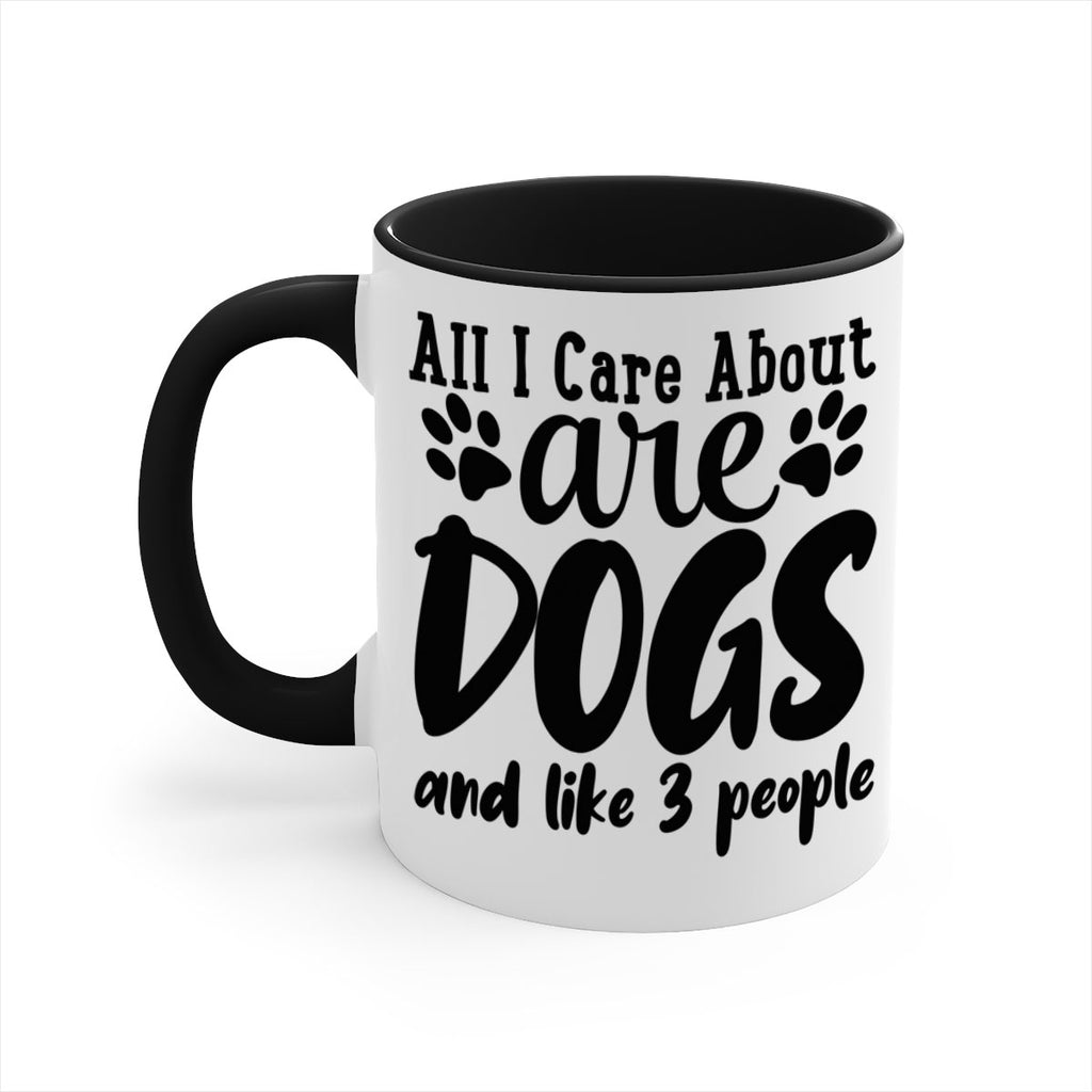 all i care about are dogs and like people Style 128#- Dog-Mug / Coffee Cup