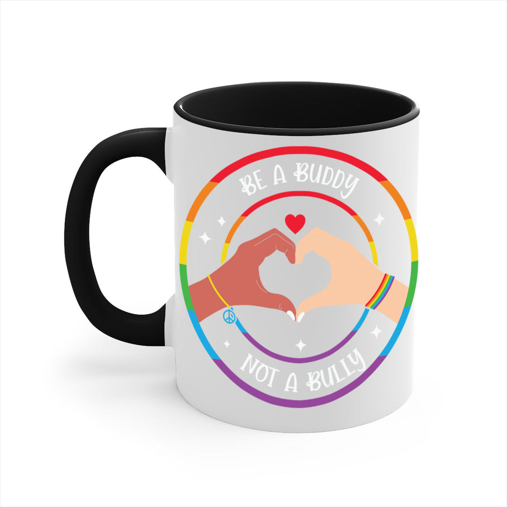 anti bullying be a buddy lgbt 167#- lgbt-Mug / Coffee Cup